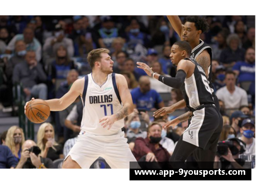九游体育东契奇在NBA的崛起与成就